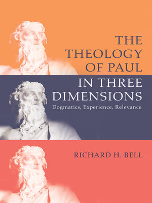 cover image of The Theology of Paul in Three Dimensions